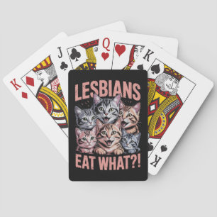 Lesbians Eat What Funny Cat Lesbian LGBTQ Pride Playing Cards