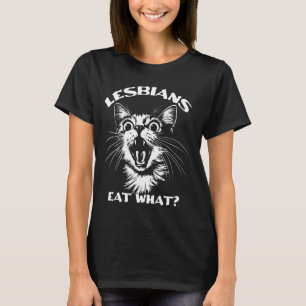 Lesbians Eat What Funny Cat Meme Gay Pride Month L T-Shirt