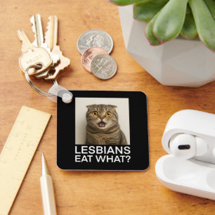 Lesbians Eat What Funny Key Ring