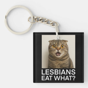 Lesbians Eat What Funny Key Ring