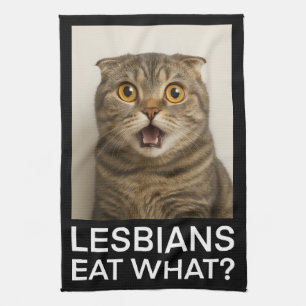 Lesbians Eat What Funny Tea Towel