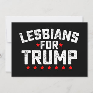Lesbians For Trump LGBTQ Presidential Election Invitation