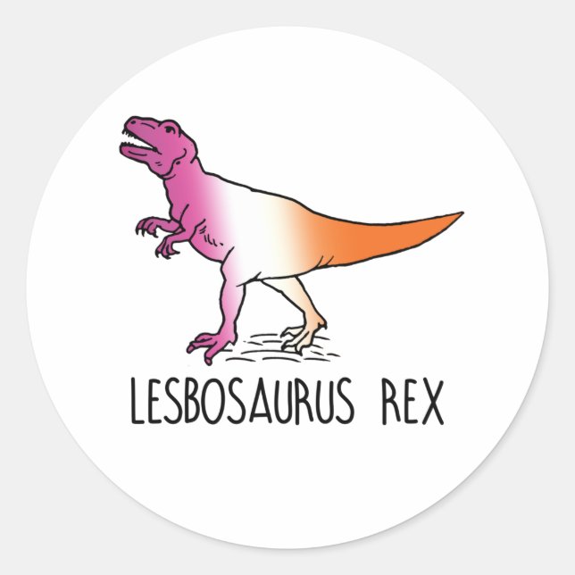 Lesbosaurus Rex Classic Round Sticker (Front)