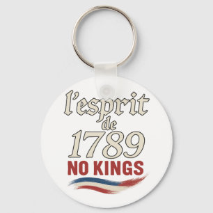 l'esprit de 1789 No Kings Key Ring