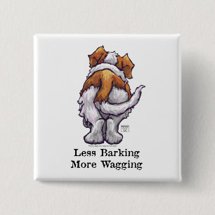 Less Barking, More Wagging 15 Cm Square Badge