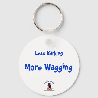 Less Barking More Wagging Key Ring