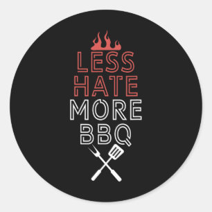 Less Hate More Bbq Head Chef Cooking Culinary Art Classic Round Sticker