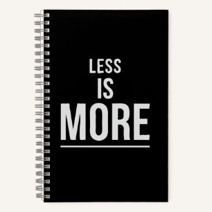 Less Is More Bold Minimalist Motivational Quote Notebook