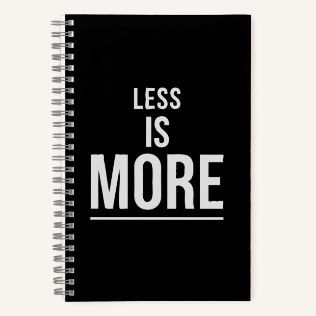  Less Is More | Bold Minimalist Motivational Quote Notebook (Front)