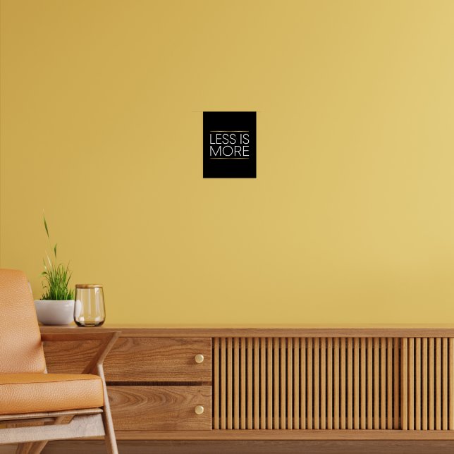 Less Is More Poster (Living Room 2)
