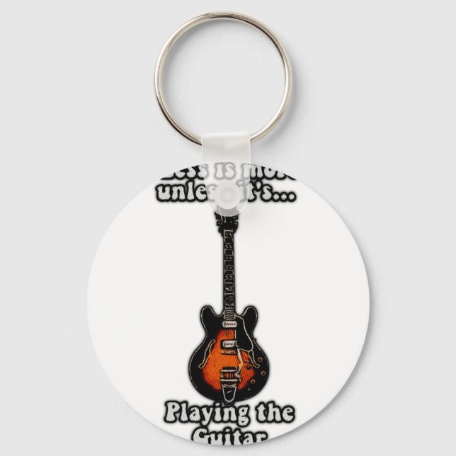 Less is more unless it's playing guitars key ring (Front)
