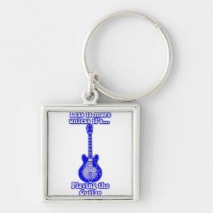 Less is more unless it's playing the guitar key ring