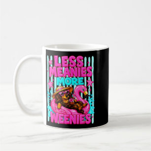 Less Meanies More Weenies Dachshund Summer Humour Coffee Mug