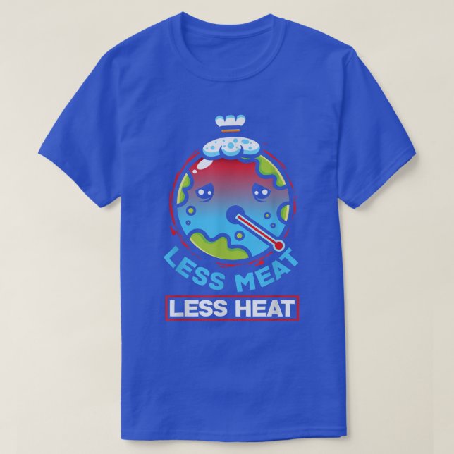 Less Meat Less Heat Vegan Vegetarian Tofu Soy Food T-Shirt (Design Front)
