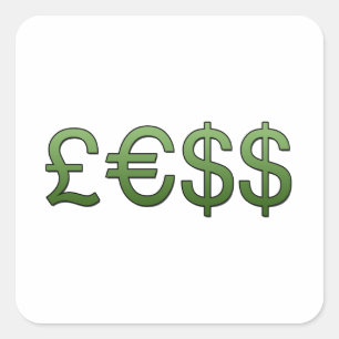 less money Symbols Pound, Euro Us Dollar Square Sticker
