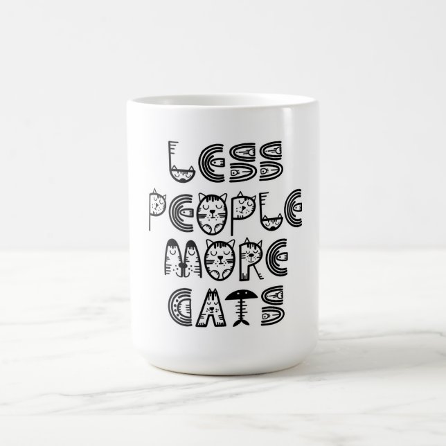Less People  More Cats  Coffee Mug (Center)