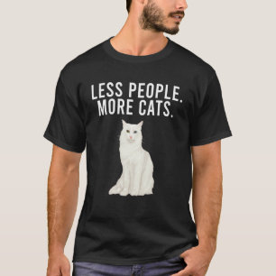 Less People More Cats Turkish Angora Introvert T-Shirt