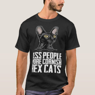 Less people more cornish rex cats T-Shirt
