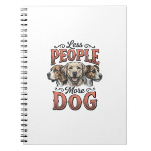 Less People More Dog Vintage Dog Lover Design_1 Notebook