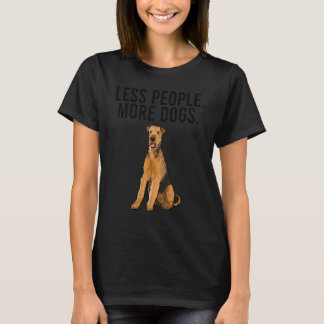 Less People More Dogs Airedale Terrier  Introvert T-Shirt