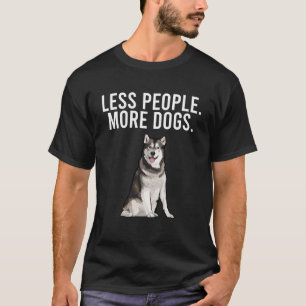 Less People More Dogs Alaskan Malamute Introvert T-Shirt