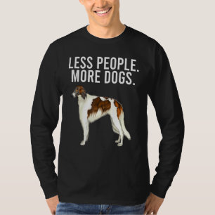 Less People More Dogs Borzoi Introvert T-Shirt
