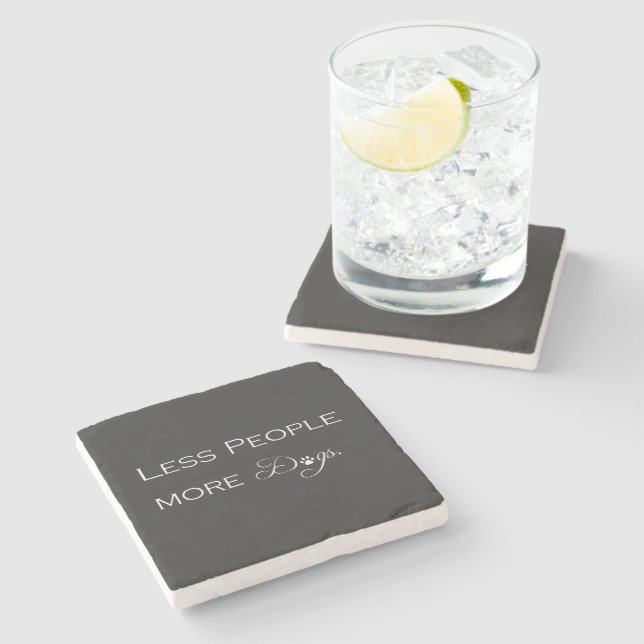 Less People More Dogs Coaster (Side)