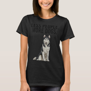 Less People More Dogs Siberian Husky Introvert T-Shirt