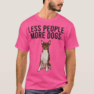 Less People More Dogs Toy Fox Terrier Funny Introv T-Shirt
