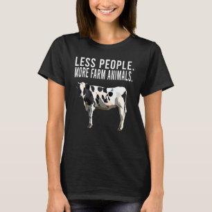 Less People More Farm Animal Black White Cow Intro T-Shirt