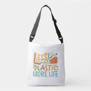 Less Plastic, More Life. Crossbody Bag