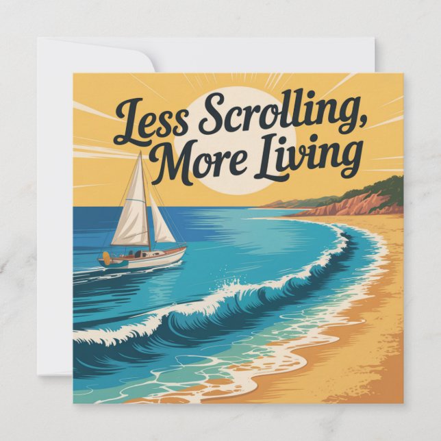Less Scrolling, More Living Card (Front)
