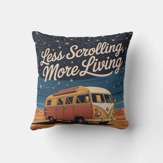 Less Scrolling, More Living Cushion (Back)
