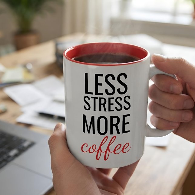 Less Stress More Coffee Funny Office Personalised Two-Tone Coffee Mug (Creator Uploaded)
