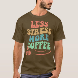 Less Stress More Coffee, Retro themed graphic T-Shirt