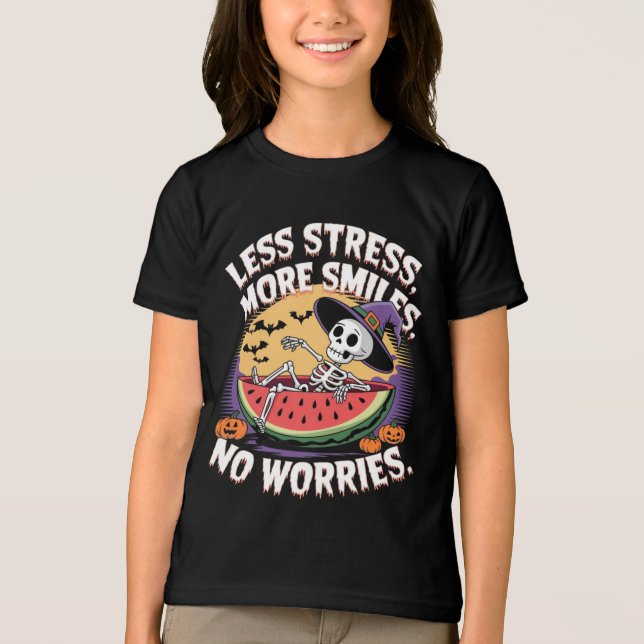 Less Stress, More Smiles: Funny Skeleton Halloween Tri-Blend Shirt (Front)