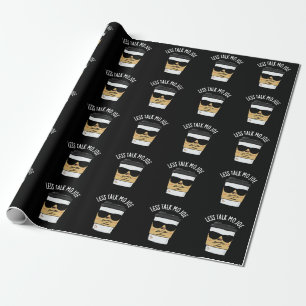 Less Talk Mo Joe Funny Coffee Pun Dark BG Wrapping Paper
