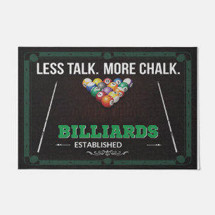 Less Talk More Chalk, Billiards Room  Doormat