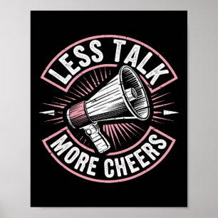 Less Talk More Cheers Funny Cheerleader Cheerleadi Poster