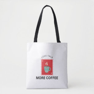 Less Talk More Coffee Stamp Illustration Tote Bag