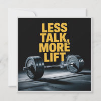 Less Talk, More Lift
