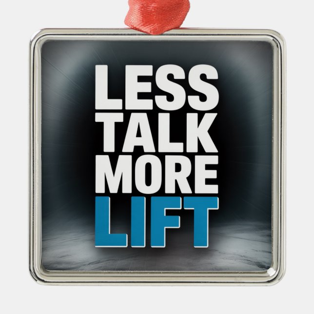 Less Talk, More Lift Metal Tree Decoration (Front)