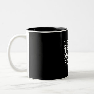 Less Talk More Poker Two-Tone Coffee Mug