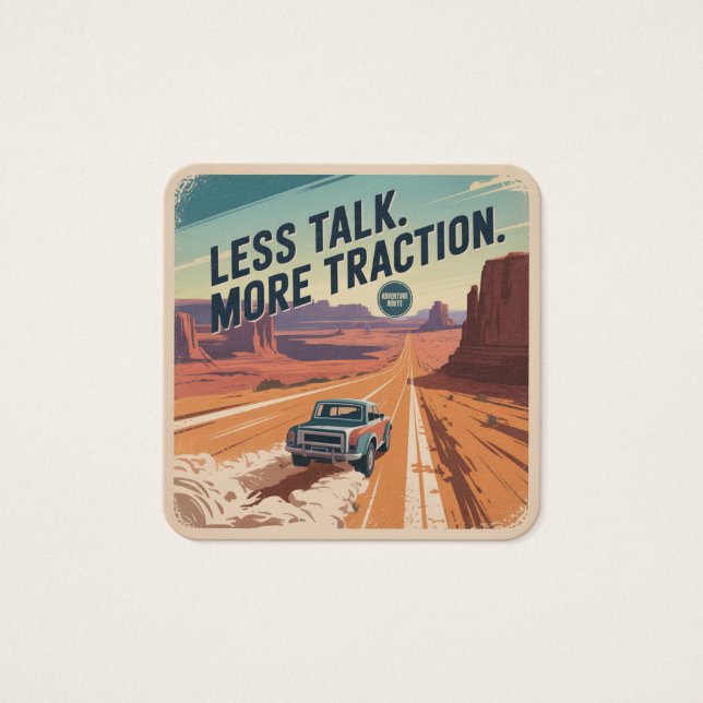 Less Talk. More Traction (Front)