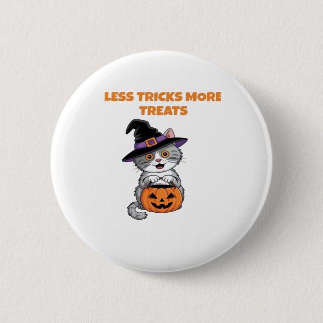 Less Tricks More Treats Halloween Gifts Classic T- 6 Cm Round Badge (Front)