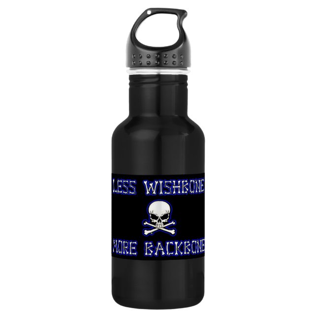 Less Wishbone, More Backbone 005 532 Ml Water Bottle (Front)