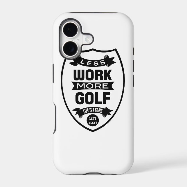 Less work more golf (Back)