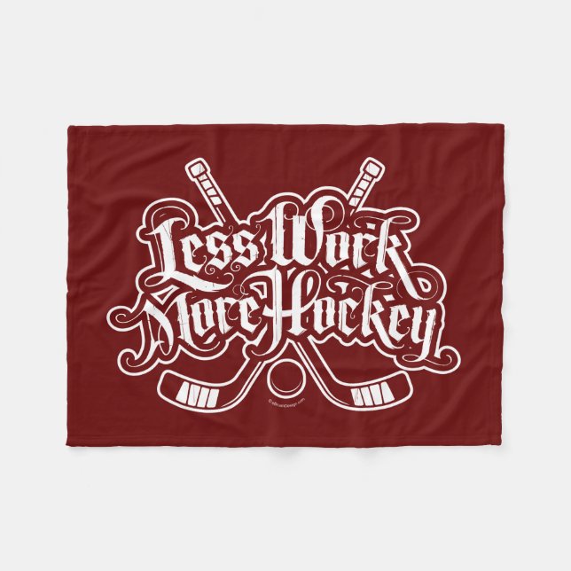 Less Work More Hockey Fleece Blanket (Front (Horizontal))