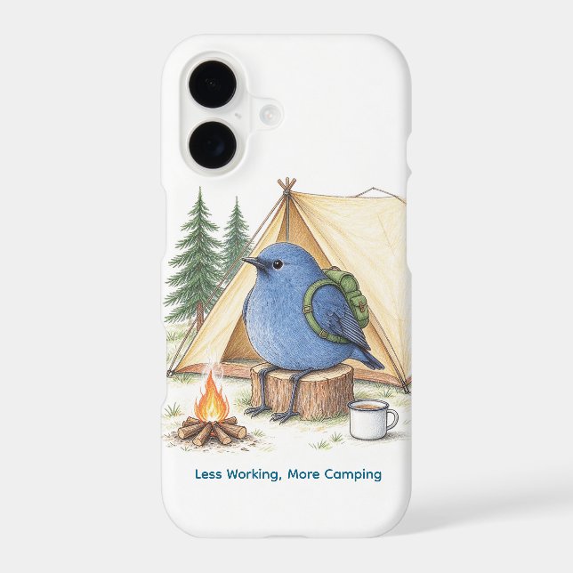 "Less Working, More Camping" Funny Bluebird (Back)
