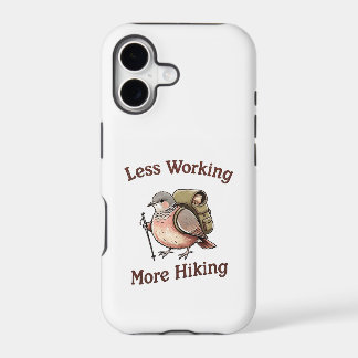 "Less Working, More Hiking" Funny Dove Bird